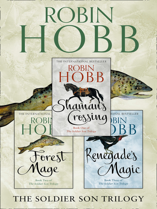 Title details for The Complete Soldier Son Trilogy by Robin Hobb - Available